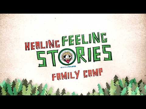 Text reads Healing Feeling Stories Family Camp above illustrated green trees. A circular logo with a tent and campfire is in the center. The background is beige with a textured, paper-like appearance.