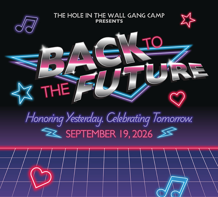 Retro neon poster for Back to the Future event on September 19, 2026, by The Hole in the Wall Gang Camp. Text: Honoring Yesterday. Celebrating Tomorrow. Neon stars, hearts, and music notes decorate the image.